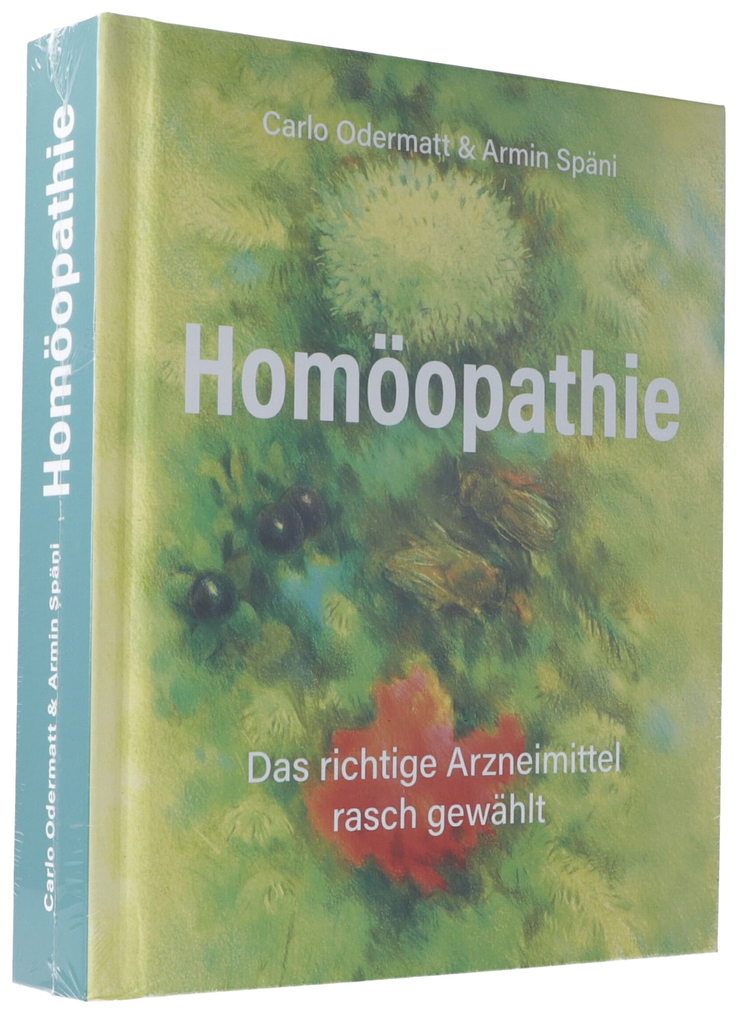 CARLO ODERMATT Homöopathiebuch 4. Auflage